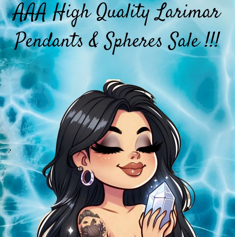AAA High Quality Larimar Pendants & Spheres Today @5pm EST